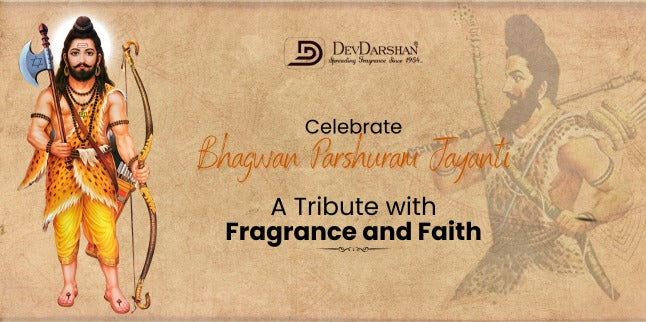 Celebrate Bhagwan Parshuram Jayanti: A Tribute with Fragrance and Faith