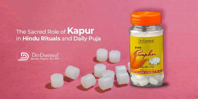 The Sacred Role of Kapur in Hindu Rituals and Daily Puja